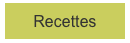 Recettes